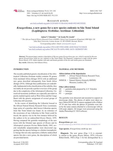 Volynkin, A.V. & László, G.M. 2021. Kruegerilema, a new genus for a new species endemic to São Tomé Island (Lepidoptera: Erebidae: Arctiinae: Lithosiini). Bonn zoological Bulletin 70 (2), 333–338.