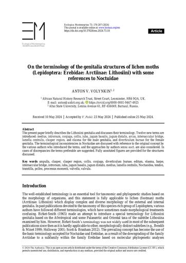 Volynkin, A., 2024. On the terminology of the genitalia structures of lichen moths (Lepidoptera: Erebidae: Arctiinae: Lithosiini) with some references to Noctuidae. Ecologica Montenegrina 73: 176-207.